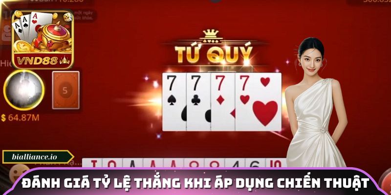 Đánh giá tỷ lệ thắng khi áp dụng chiến thuật