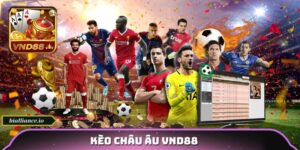 Kèo châu âu VND88